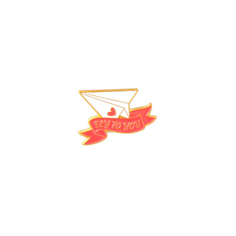 Fly to You Pin