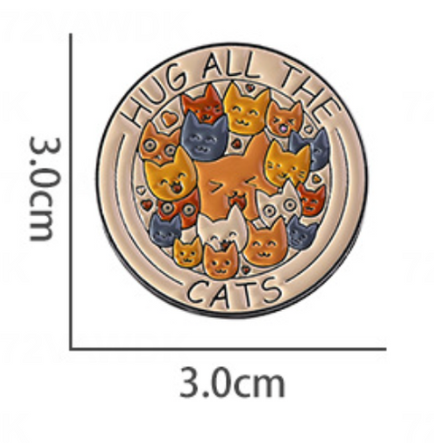 Hug All the Cats Pin