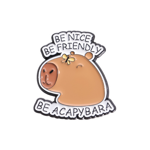 Be Friendly Capybara Pin