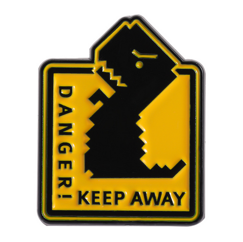 Danger Keep Away Dino Pin