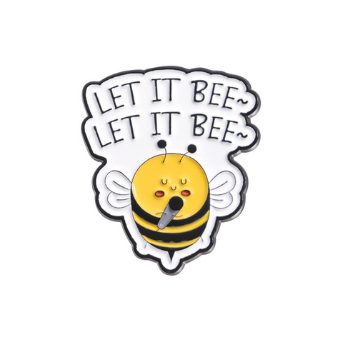 Let It Bee Pin