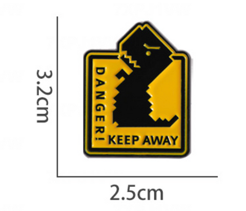 Danger Keep Away Dino Pin