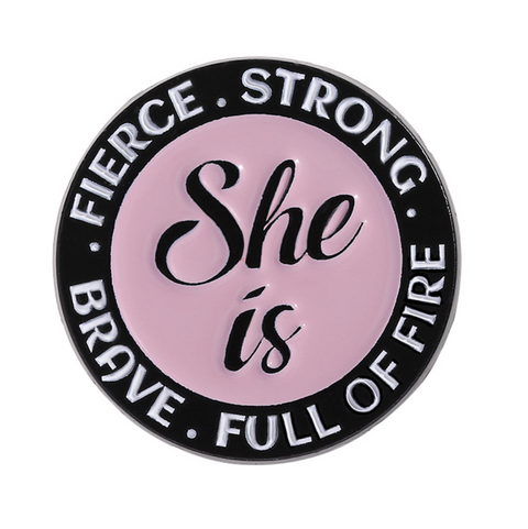 She Is Strong Pin