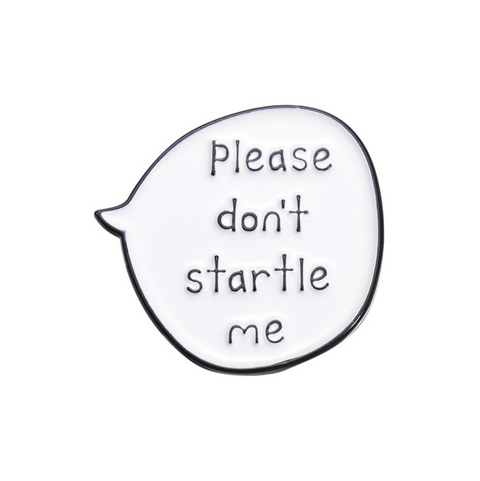 Startle Me Pin
