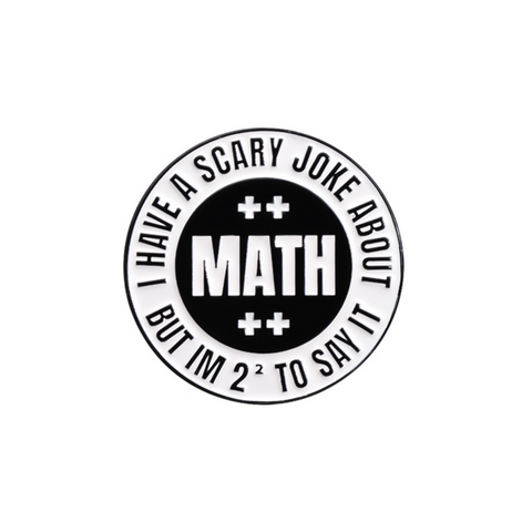 Scary Joke about Math Pin