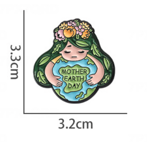 Mother Earth Day Pin