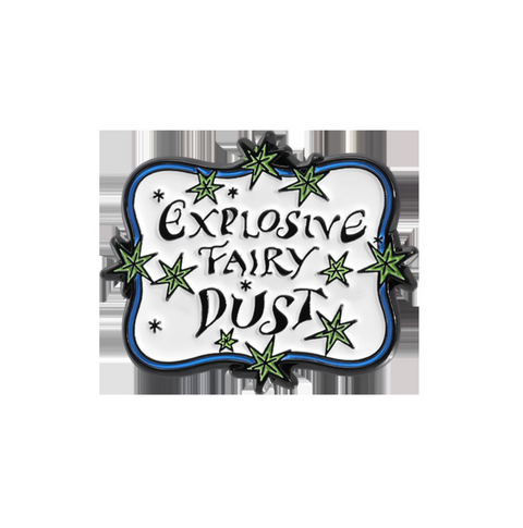 Explosive Fairy Dust Pin