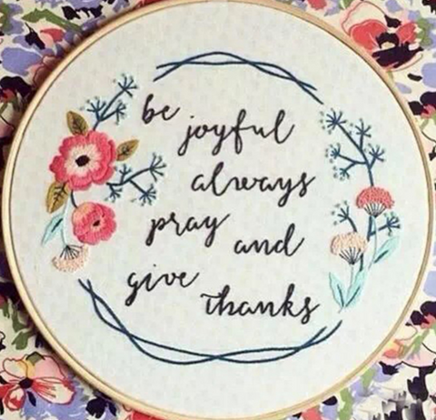 Be Joyful Always 15cm Embroidery