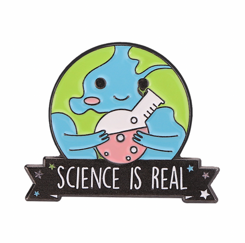 Science is Real World Pin